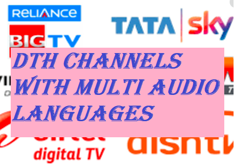 DTH channels with multi audio languages
